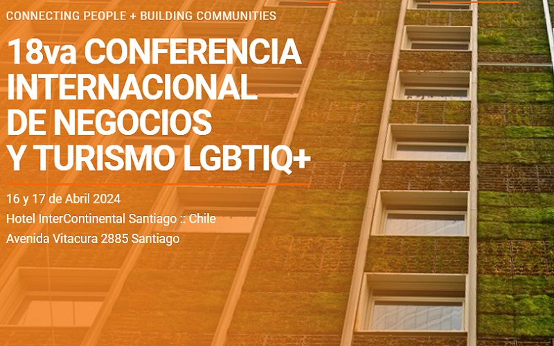 18ª Conferencia Internacional de Negocios y Turismo LGBTIQ+